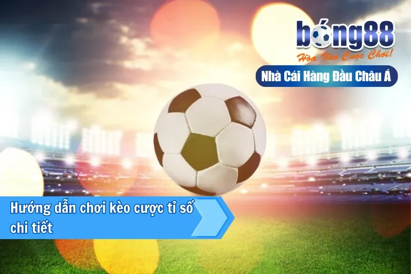 Chiến thuật rải tỷ số khi chơi kèo Correct Score